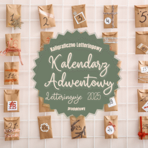 Kalendarz Adwentowy Letteringuje 2025